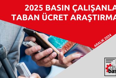 DİSK Basın-İş: Asgari ücret değil, “taban ücret” istiyoruz!